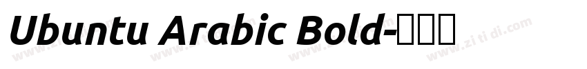 Ubuntu Arabic Bold字体转换